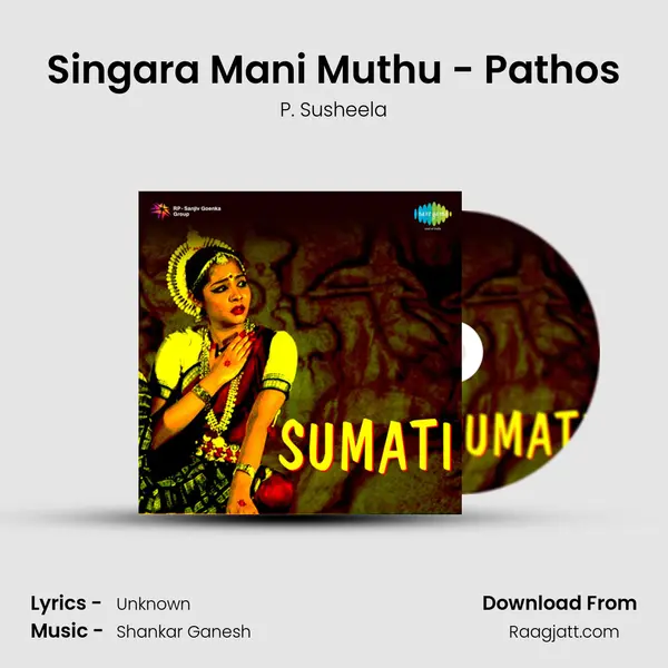 Singara Mani Muthu - Pathos - P. Susheela album cover 