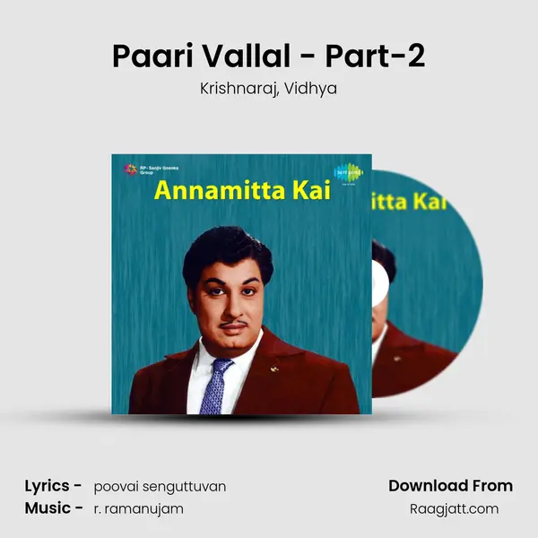 Paari Vallal - Part-2 mp3 song