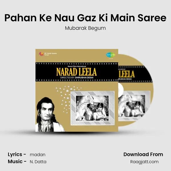 Pahan Ke Nau Gaz Ki Main Saree mp3 song