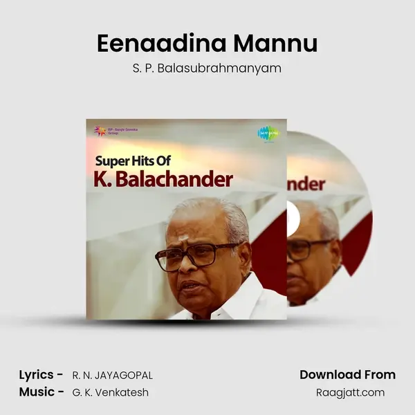 Eenaadina Mannu - S. P. Balasubrahmanyam album cover 