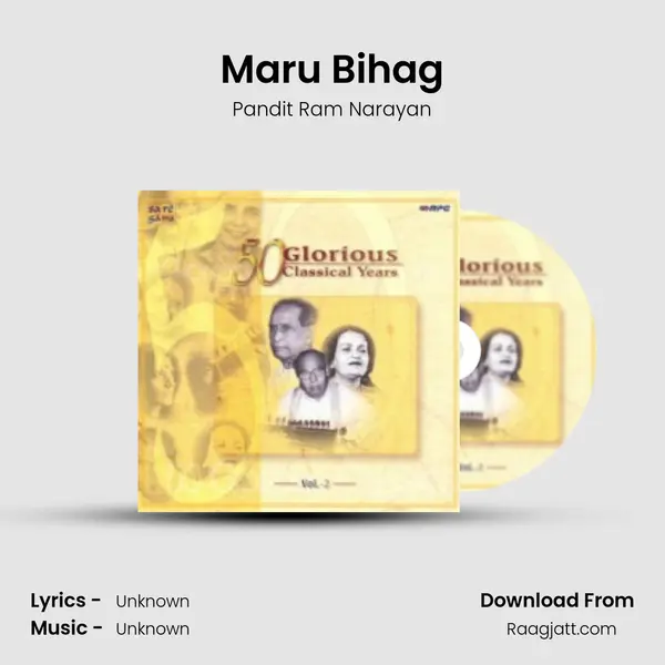 Maru Bihag - Pandit Ram Narayan album cover 