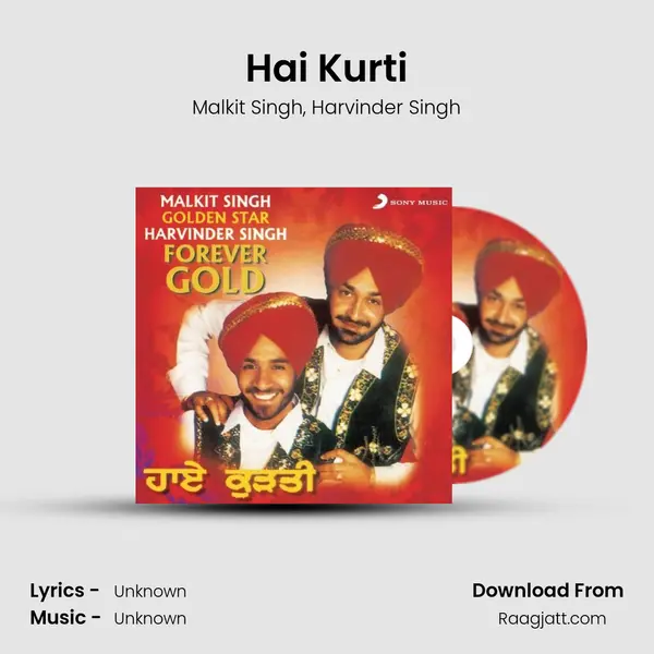 Hai Kurti - Malkit Singh album cover 