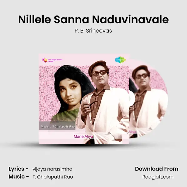 Nillele Sanna Naduvinavale mp3 song