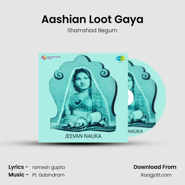 Aashian Loot Gaya - Shamshad Begum album cover 