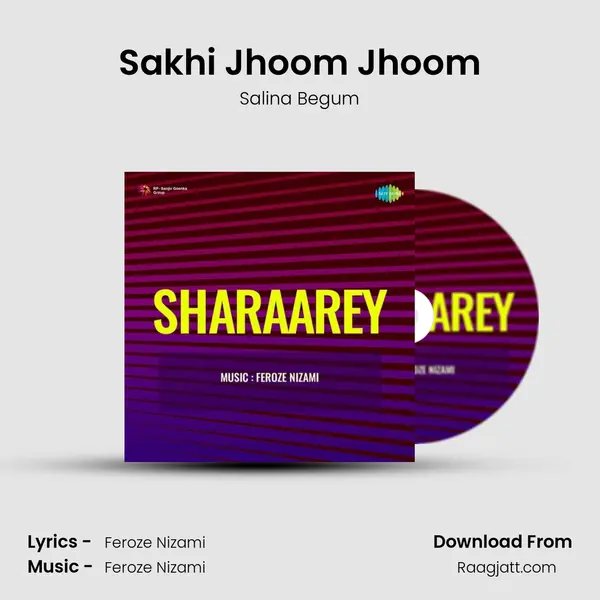 Sakhi Jhoom Jhoom - Salina Begum album cover 