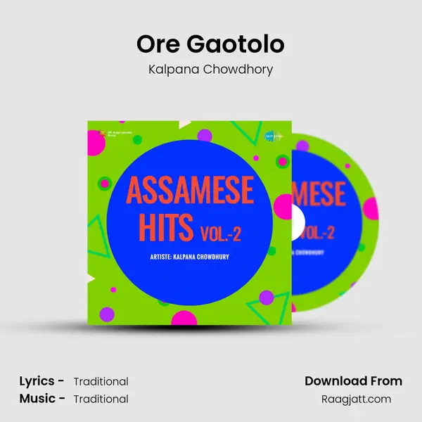 Ore Gaotolo - Kalpana Chowdhory album cover 