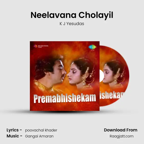 Neelavana Cholayil mp3 song