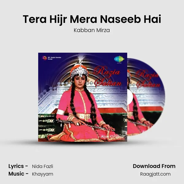 Tera Hijr Mera Naseeb Hai - Kabban Mirza album cover 