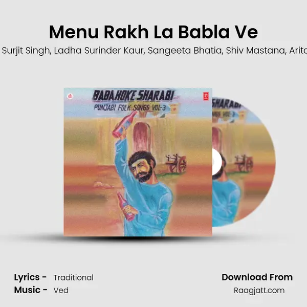 Menu Rakh La Babla Ve mp3 song