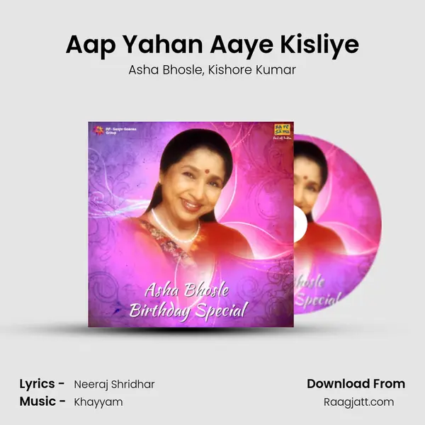 Aap Yahan Aaye Kisliye - Asha Bhosle album cover 