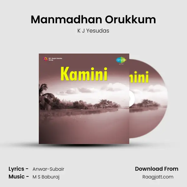 Manmadhan Orukkum - K J Yesudas mp3 song