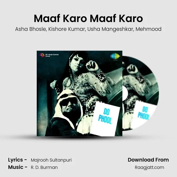 Maaf Karo Maaf Karo mp3 song