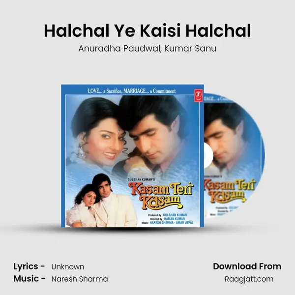 Halchal Ye Kaisi Halchal - Anuradha Paudwal album cover 