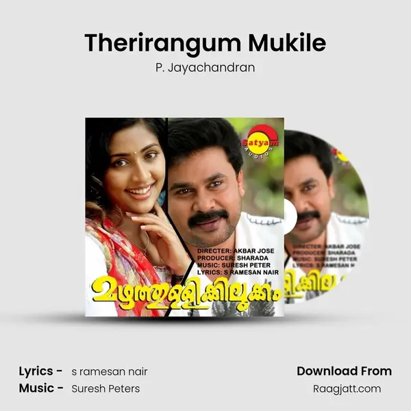 Therirangum Mukile mp3 song