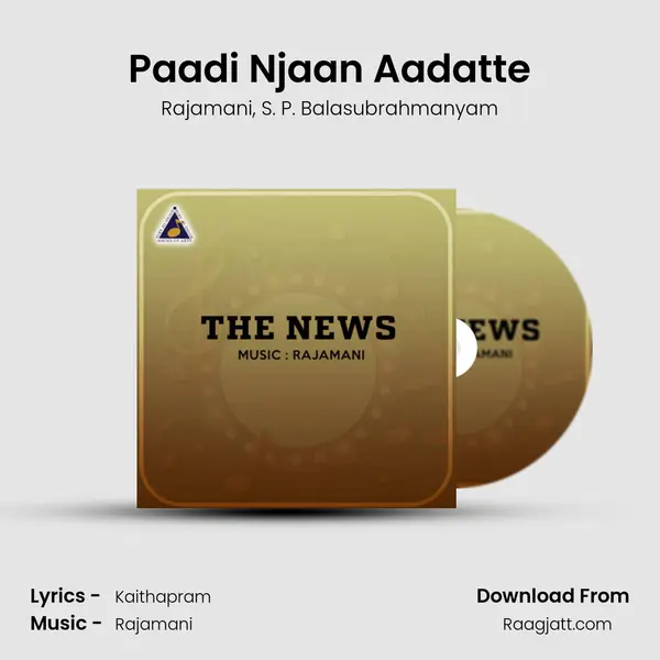 Paadi Njaan Aadatte mp3 song