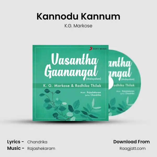 Kannodu Kannum mp3 song