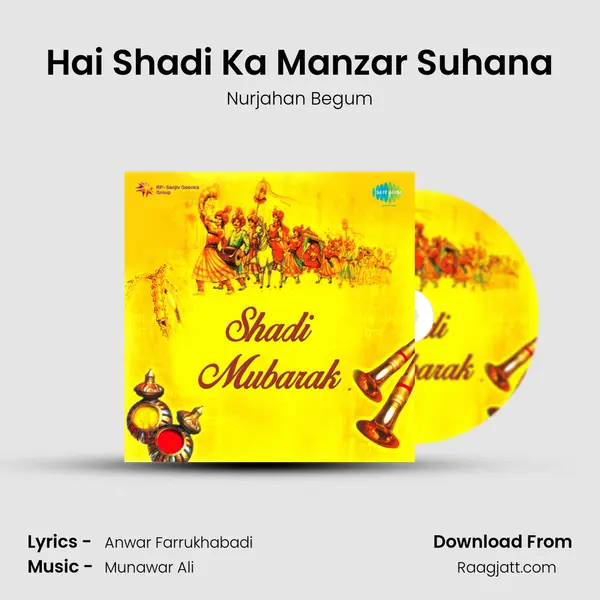 Hai Shadi Ka Manzar Suhana - Nurjahan Begum album cover 