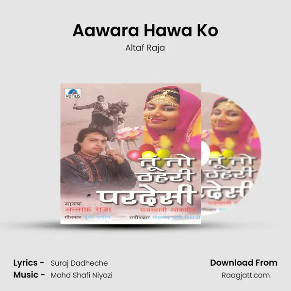 Aawara Hawa Ko mp3 song