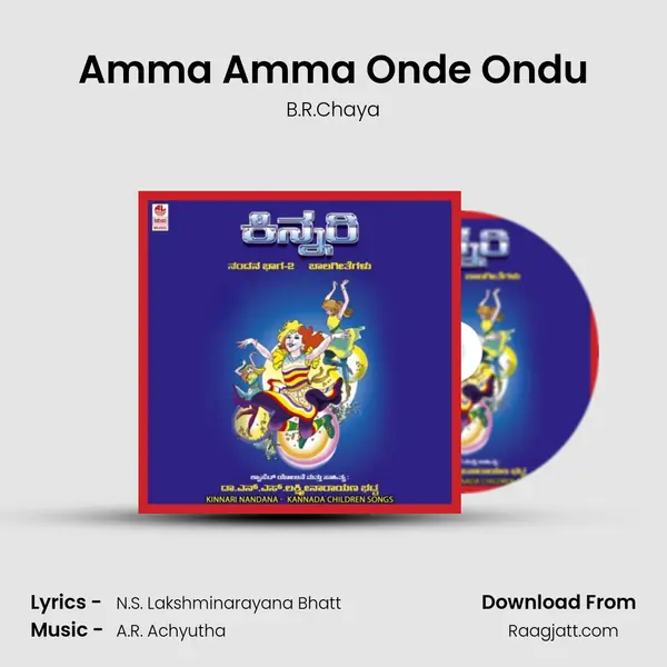 Amma Amma Onde Ondu - B.R.Chaya album cover 