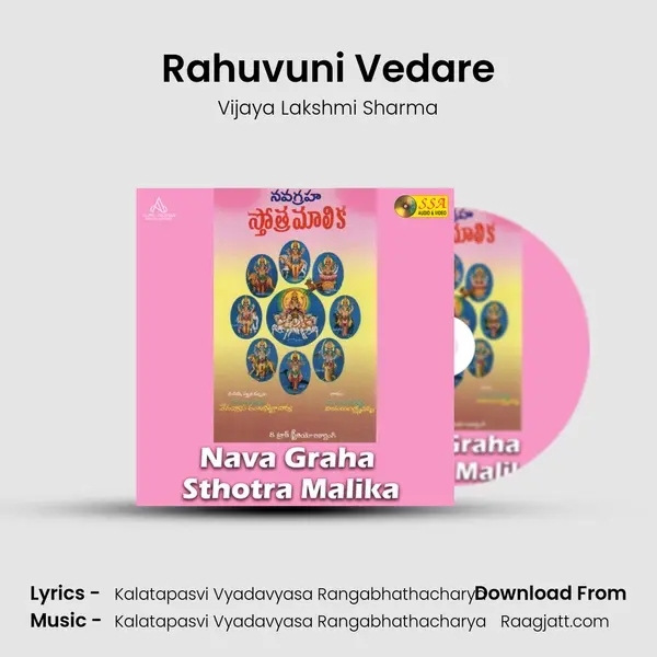 Rahuvuni Vedare mp3 song