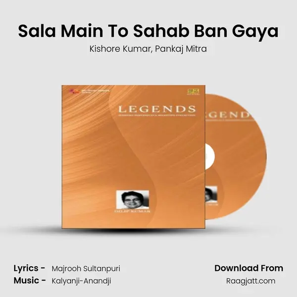 Sala Main To Sahab Ban Gaya mp3 song