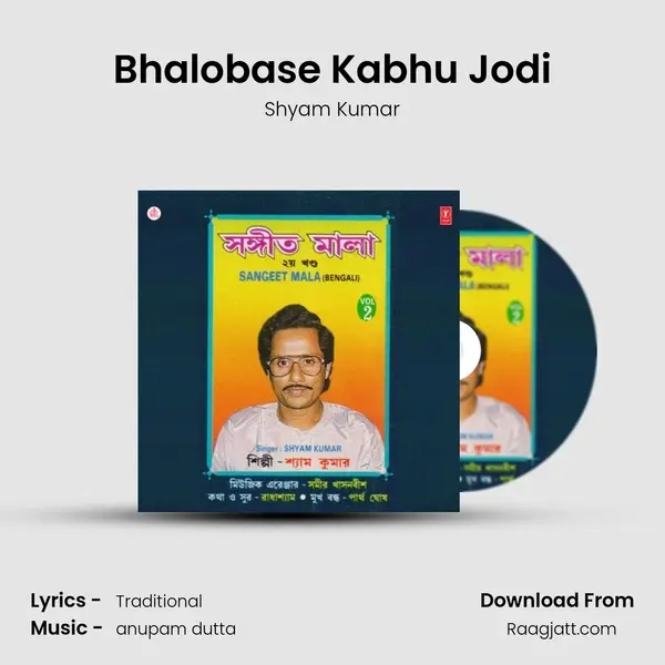 Bhalobase Kabhu Jodi mp3 song