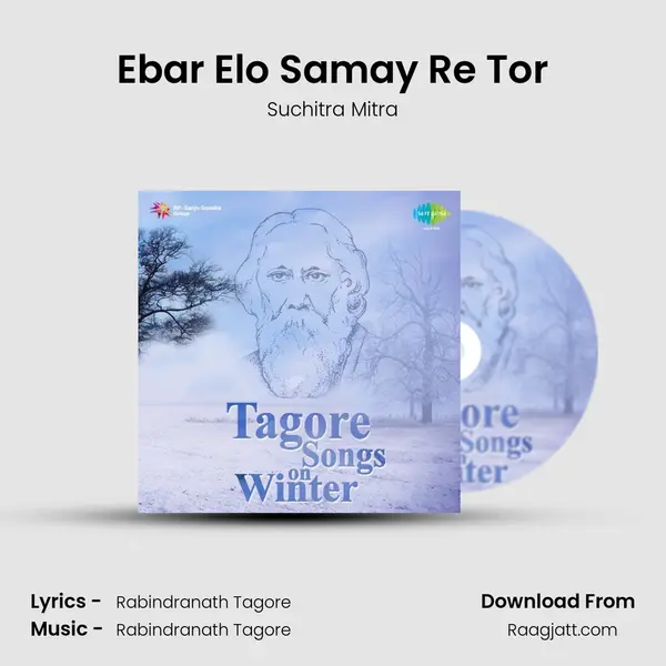 Ebar Elo Samay Re Tor - Suchitra Mitra album cover 