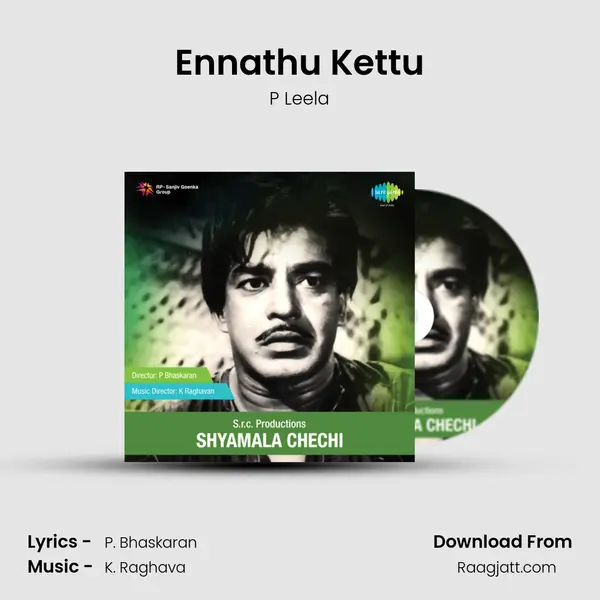 Ennathu Kettu - P Leela album cover 