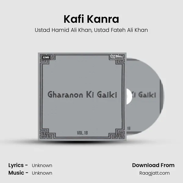 Kafi Kanra - Ustad Hamid Ali Khan album cover 