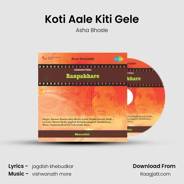 Koti Aale Kiti Gele - Asha Bhosle album cover 