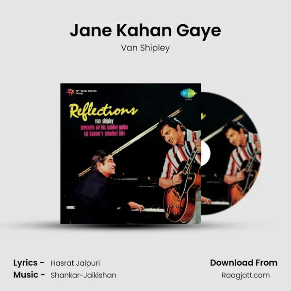 Jane Kahan Gaye mp3 song