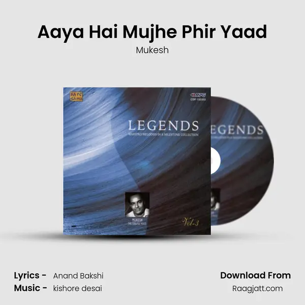 Aaya Hai Mujhe Phir Yaad mp3 song