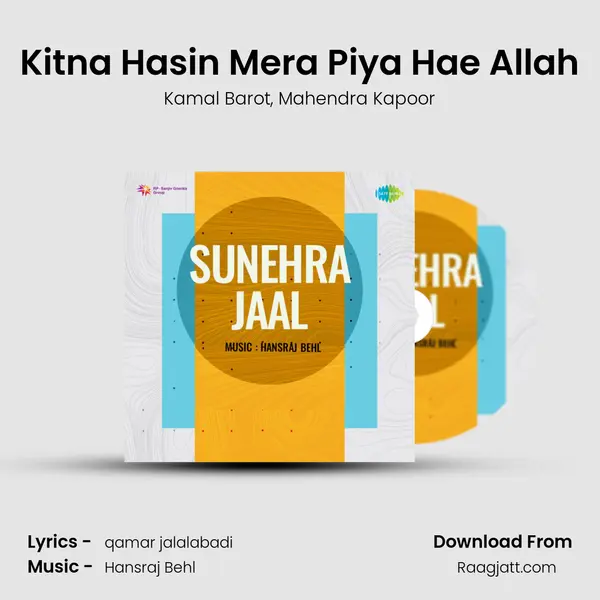 Kitna Hasin Mera Piya Hae Allah mp3 song