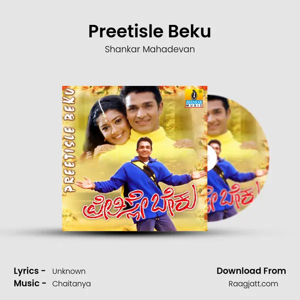 Preetisle Beku - Shankar Mahadevan album cover 