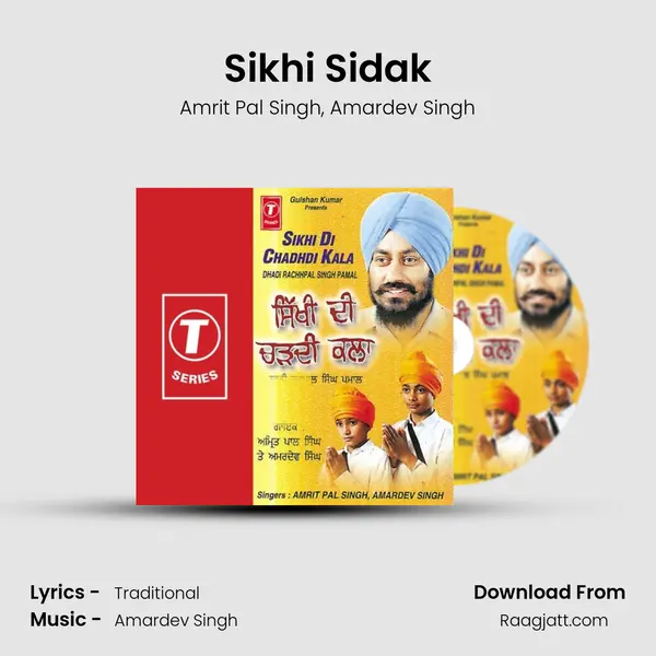 Sikhi Sidak - Amrit Pal Singh album cover 