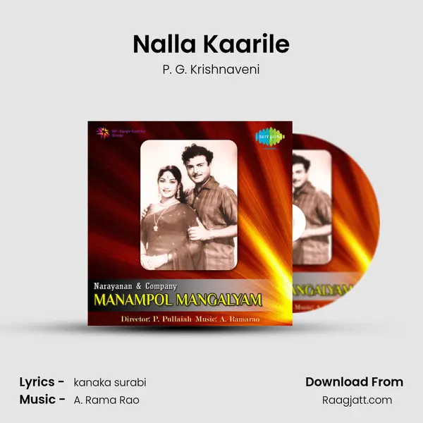 Nalla Kaarile - P. G. Krishnaveni album cover 