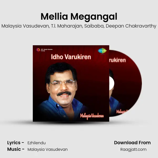 Mellia Megangal mp3 song