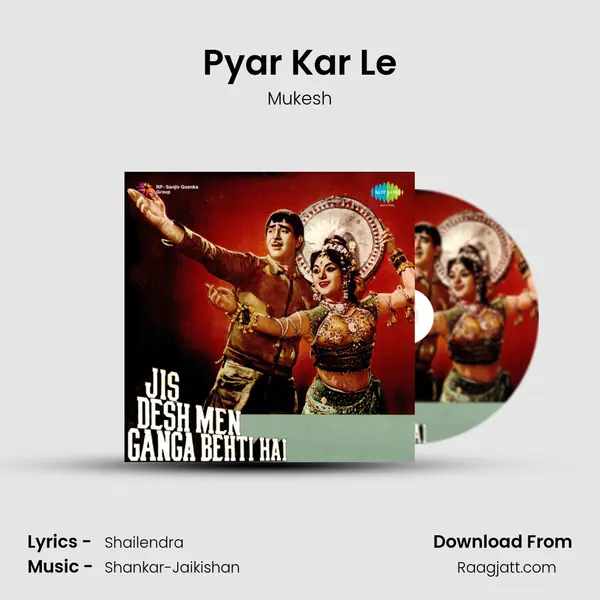 Pyar Kar Le - Mukesh album cover 