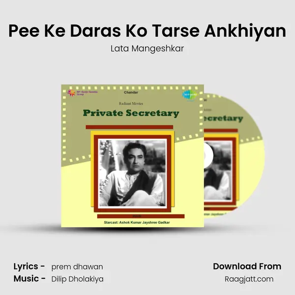 Pee Ke Daras Ko Tarse Ankhiyan mp3 song