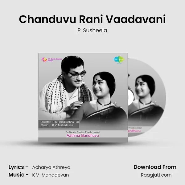 Chanduvu Rani Vaadavani - P. Susheela album cover 