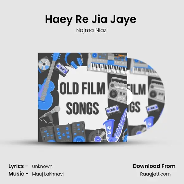 Haey Re Jia Jaye (From Heera Aur Pathar) mp3 song