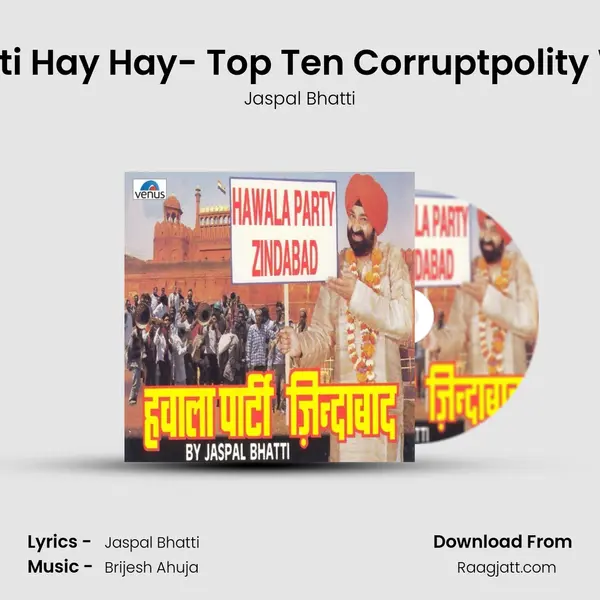 Jaswal Bhatti Hay Hay- Top Ten Corruptpolity Wikly Reting - Jaspal Bhatti album cover 