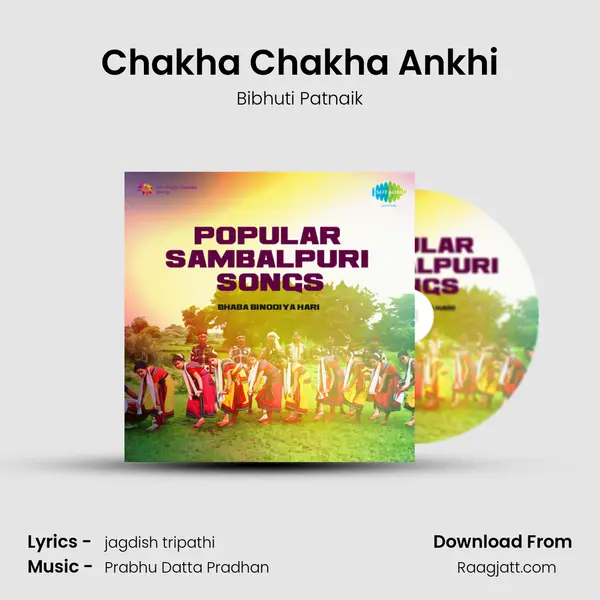 Chakha Chakha Ankhi - Bibhuti Patnaik album cover 