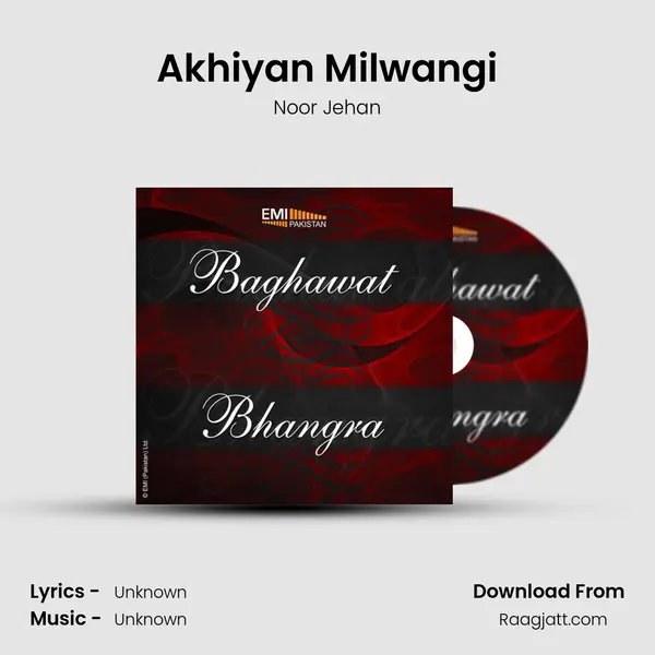 Akhiyan Milwangi - Noor Jehan album cover 