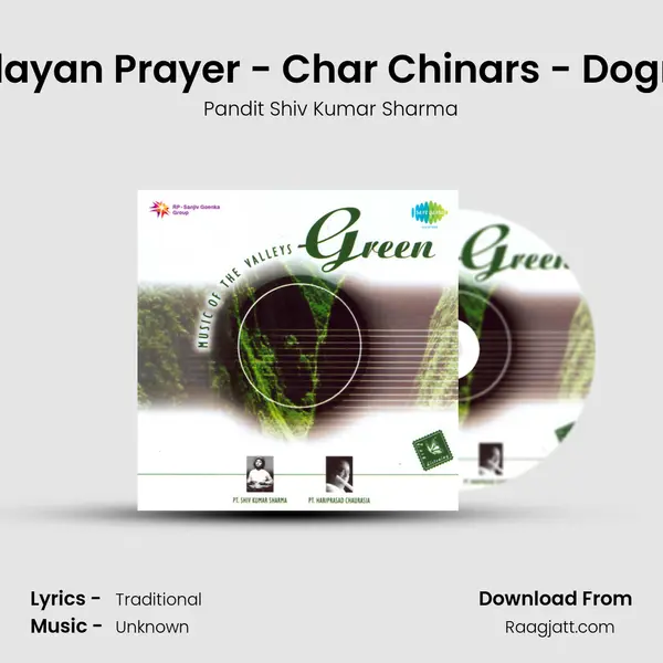 Himalayan Prayer - Char Chinars - Dogri Folk - Pandit Shiv Kumar Sharma album cover 