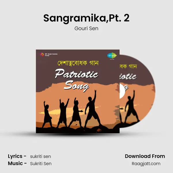 Sangramika,Pt. 2 - Gouri Sen album cover 