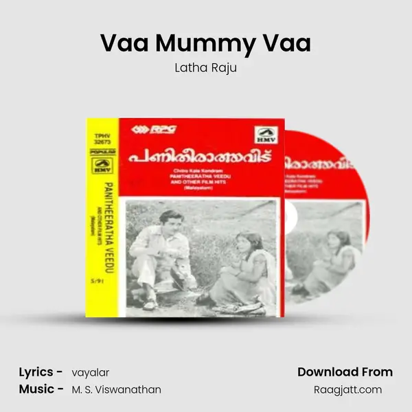 Vaa Mummy Vaa mp3 song