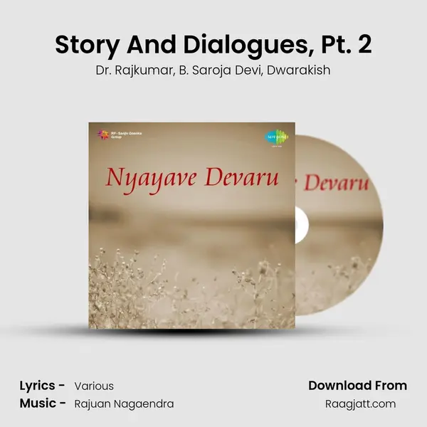 Story And Dialogues, Pt. 2 - Dr. Rajkumar album cover 