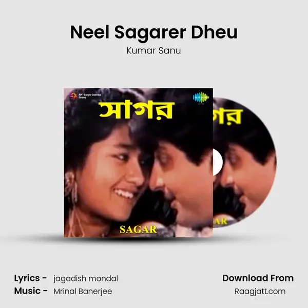 Neel Sagarer Dheu - Kumar Sanu album cover 