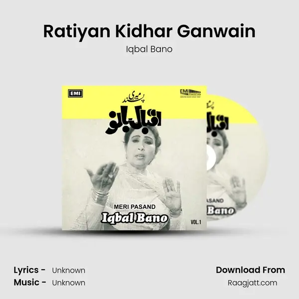 Ratiyan Kidhar Ganwain - Iqbal Bano album cover 